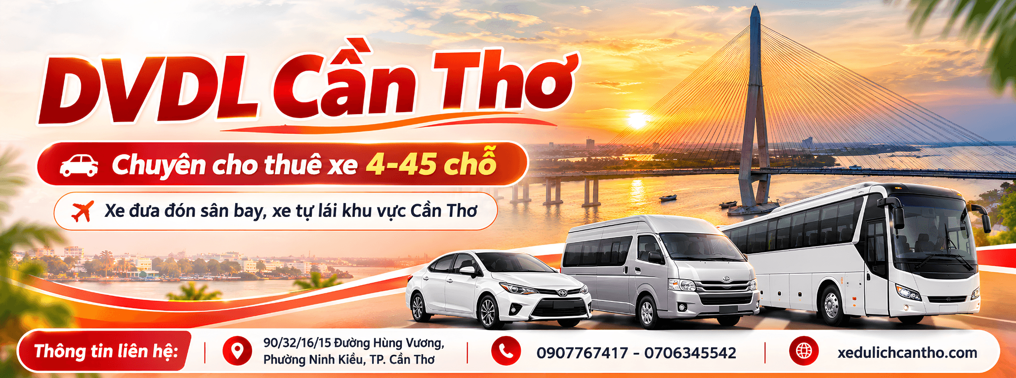 Chuyên cho thuê xe 4-45 chỗ, xe đưa đón sân bay, xe tự lái khu vực Cần Thơ